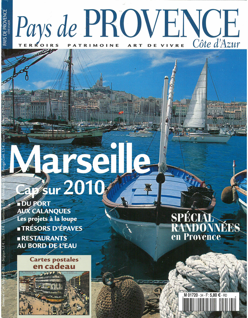 Pays de Provence – Marseille, Cap sur 2010
