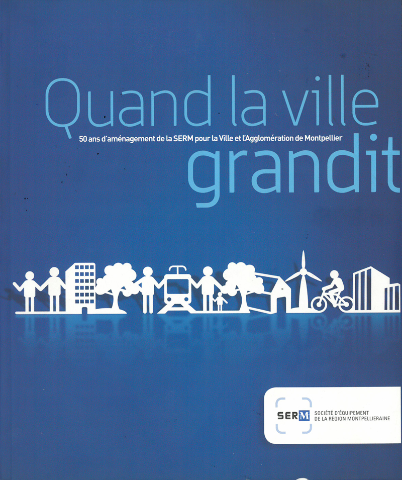 SERM – Quand la ville grandit