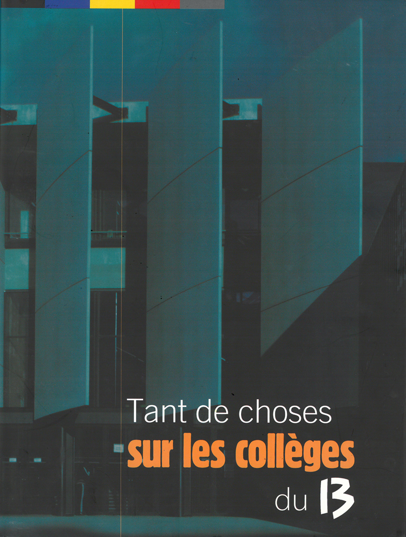 Tant de choses sur les collèges du 13