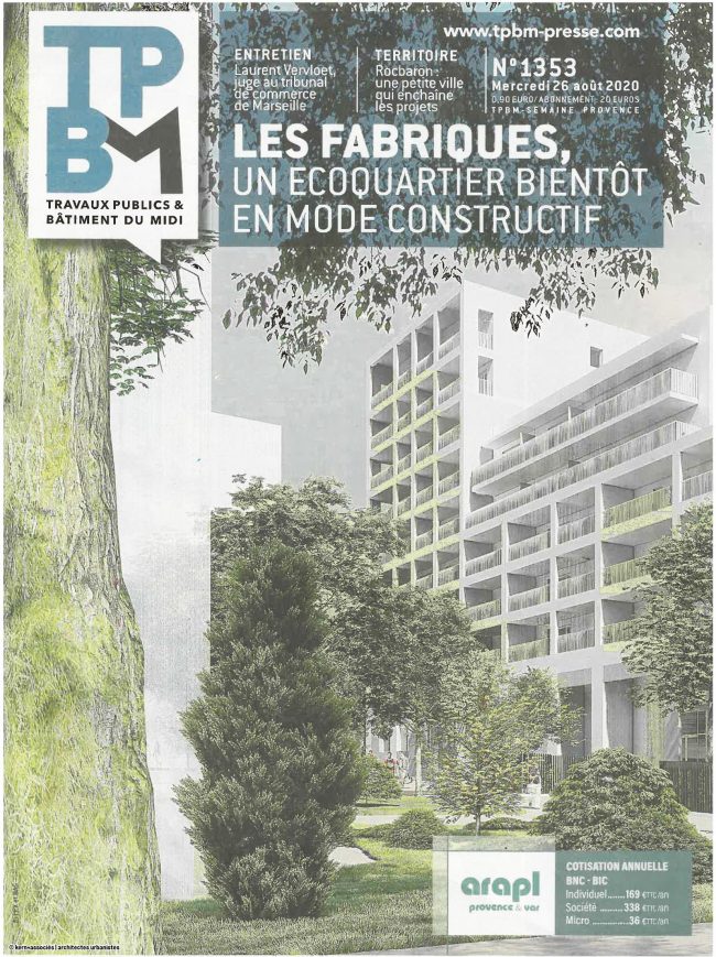 Les Fabriques, l’écoquartier bientôt en mode chantier à Marseille … !