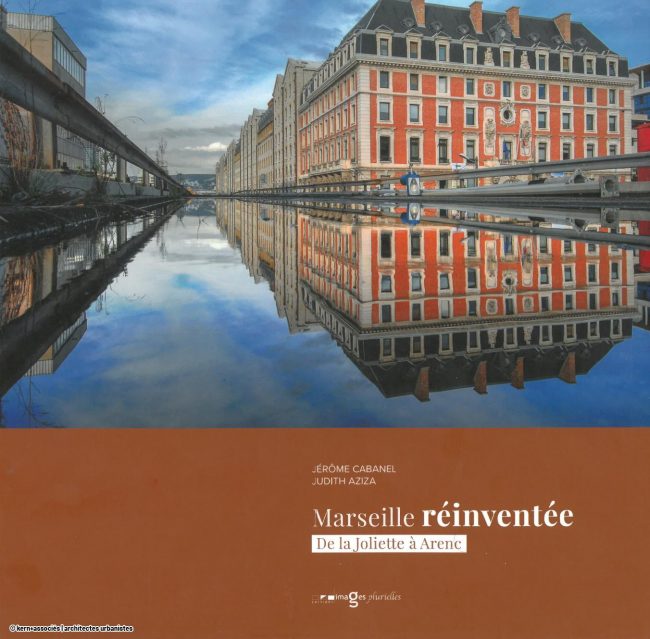 Marseille réinventée